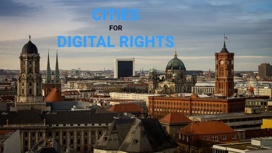 Berlin wird City for Digital Rights